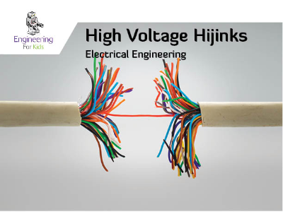High Voltage Hijinks